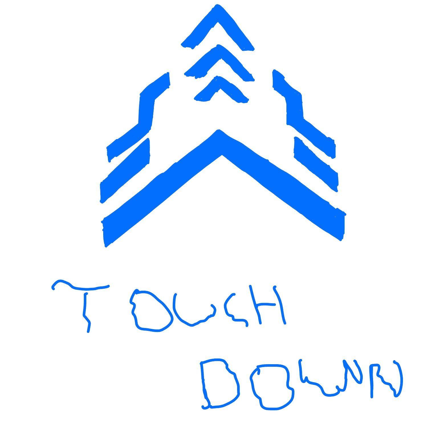 touch down