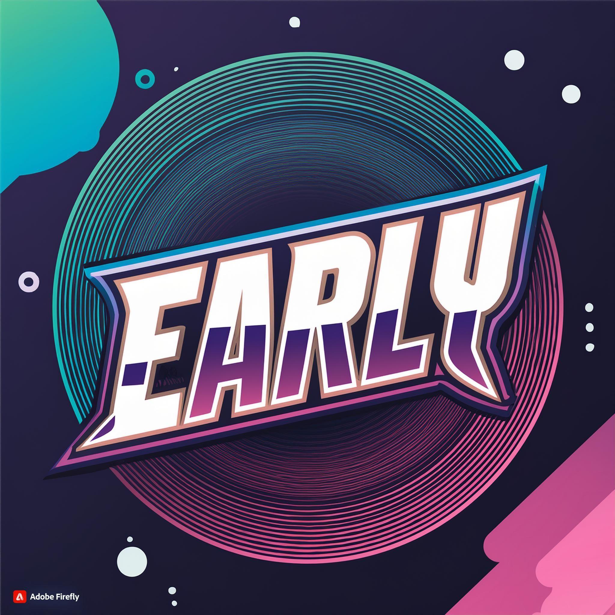 Early