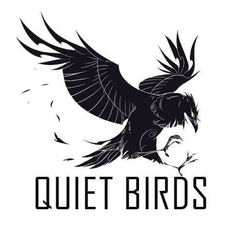 Quiet Birds