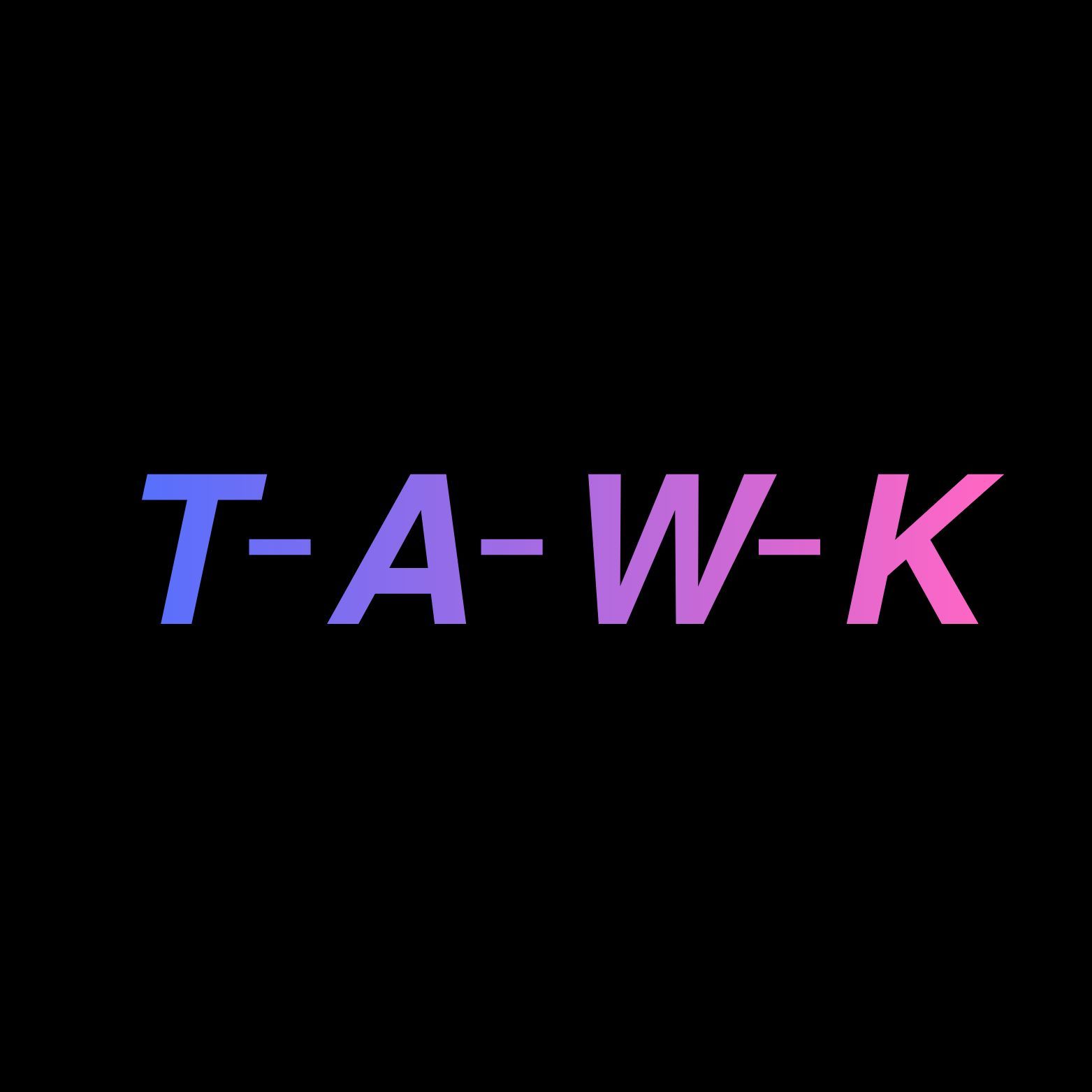 T-A-W-K