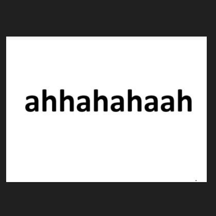 ahhahahaaah