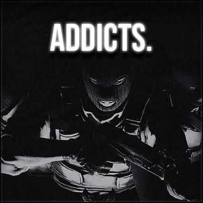 addicts