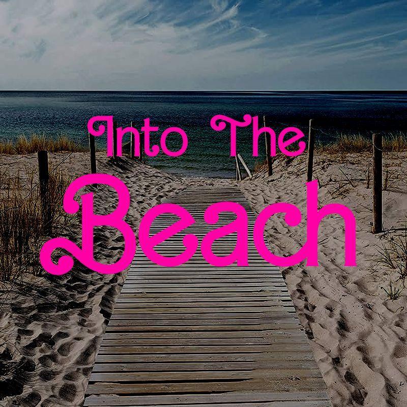 Into the Beach