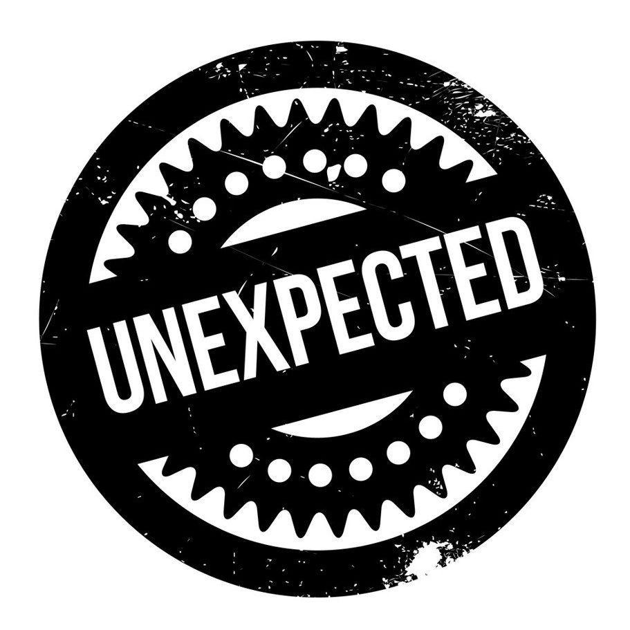unexpected