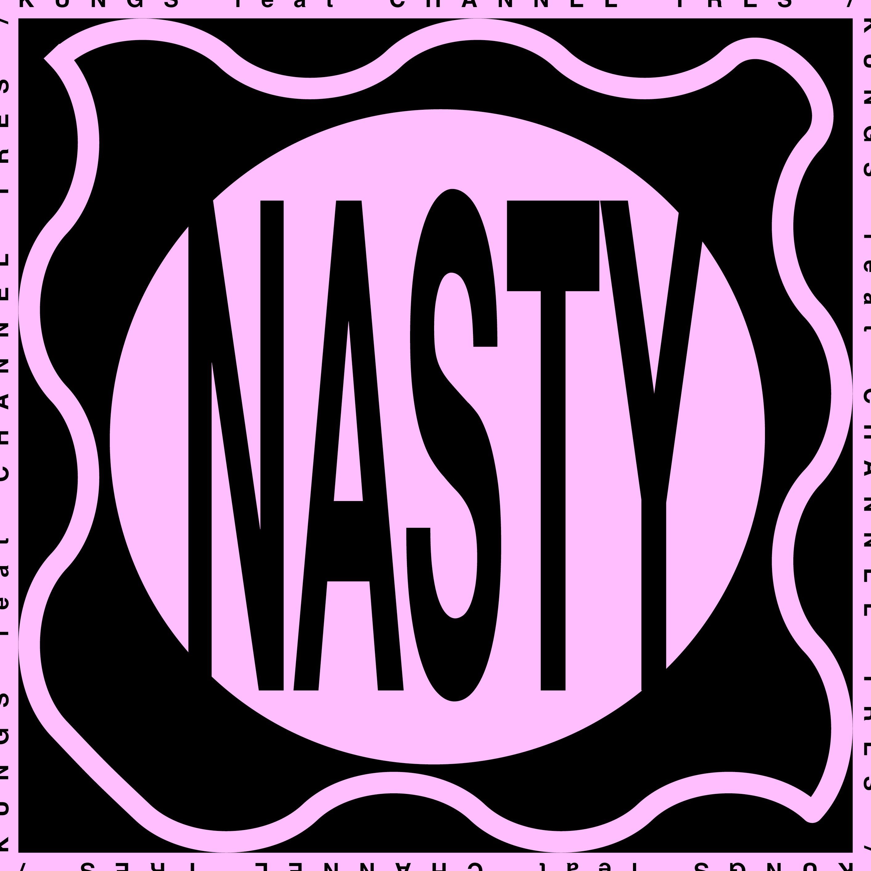 Nasty-__