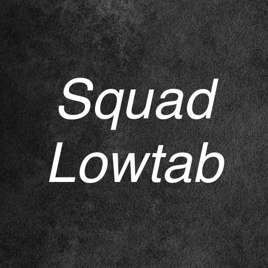 Squad Lowtab