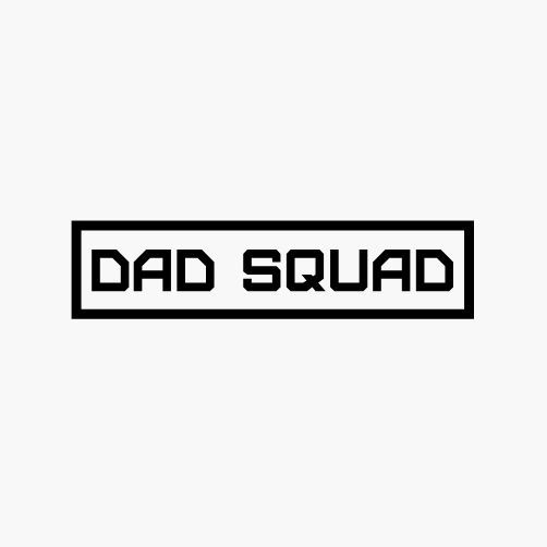 DAD SQUAD