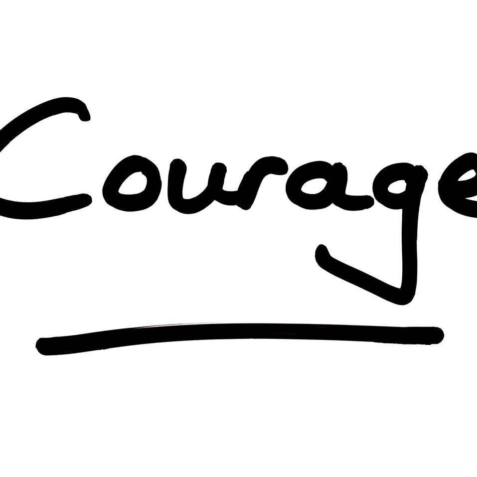 Courage