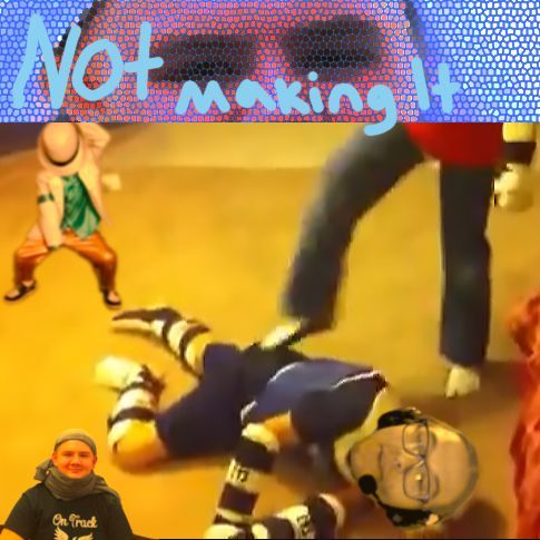 NotMakingIt