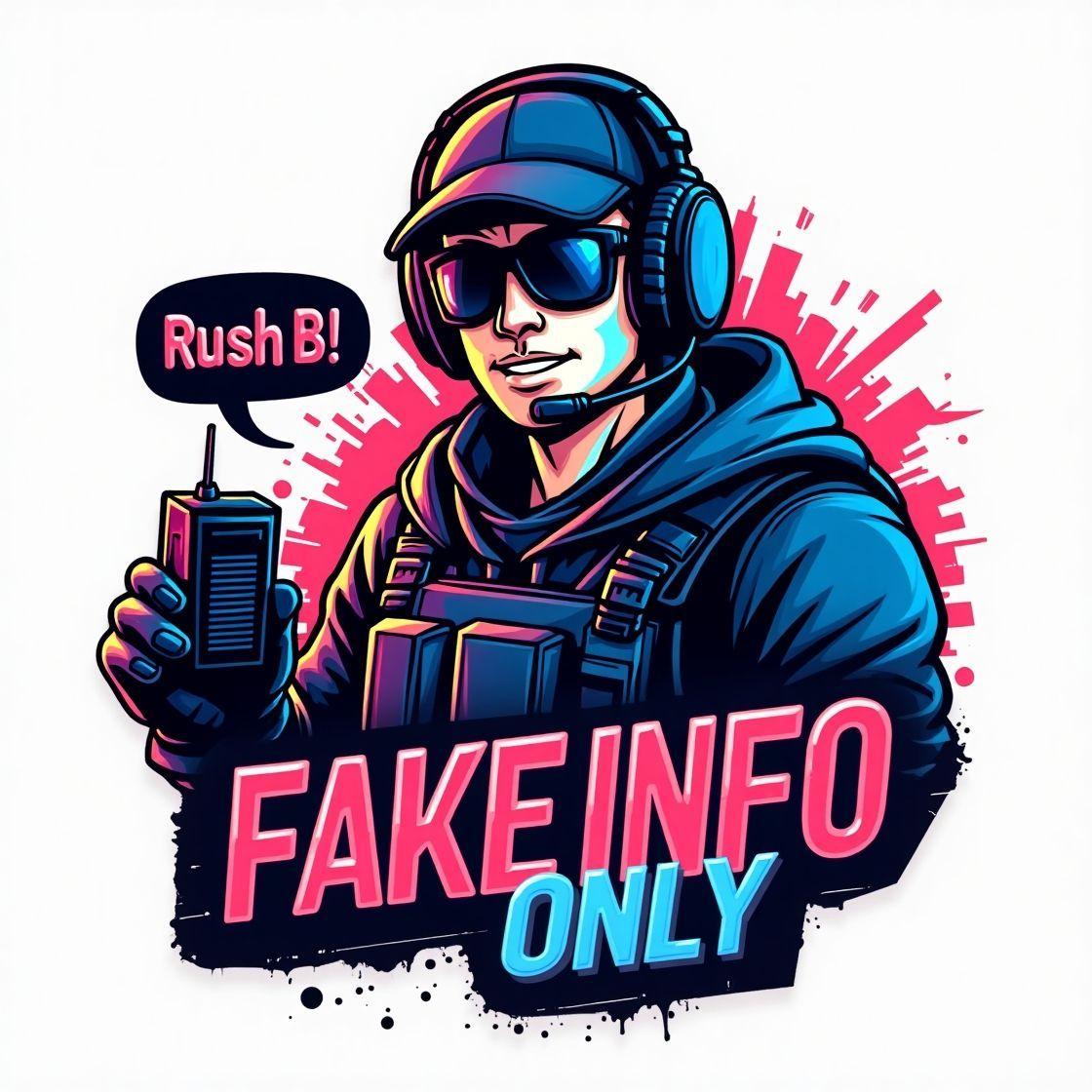 Fake Info Only