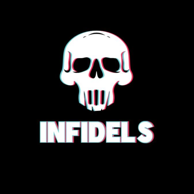 INFIDELS
