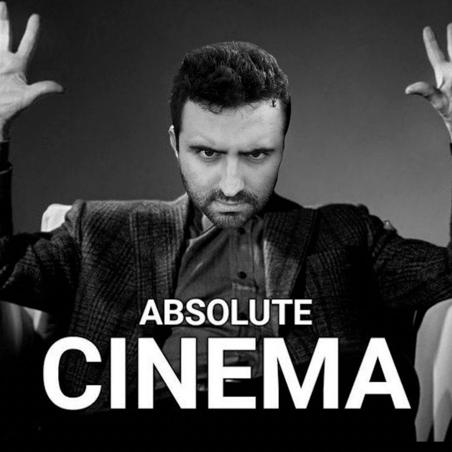 ABSOLUTE CINEMA
