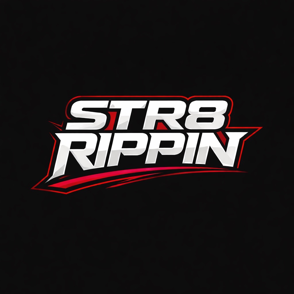 Str8 Rippin
